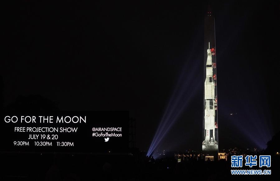 （国际）（3）华盛顿纪念碑“变身”登月火箭